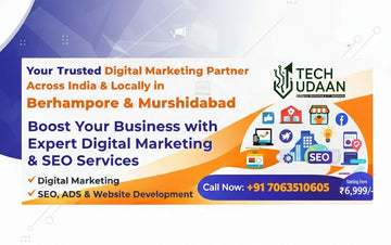 Tech Udaan digital marketing and IT solutions agency in India offering SEO, Google Ads, social media marketing, website design, Android app and iOS app development with local SEO services in Berhampore Murshidabad
